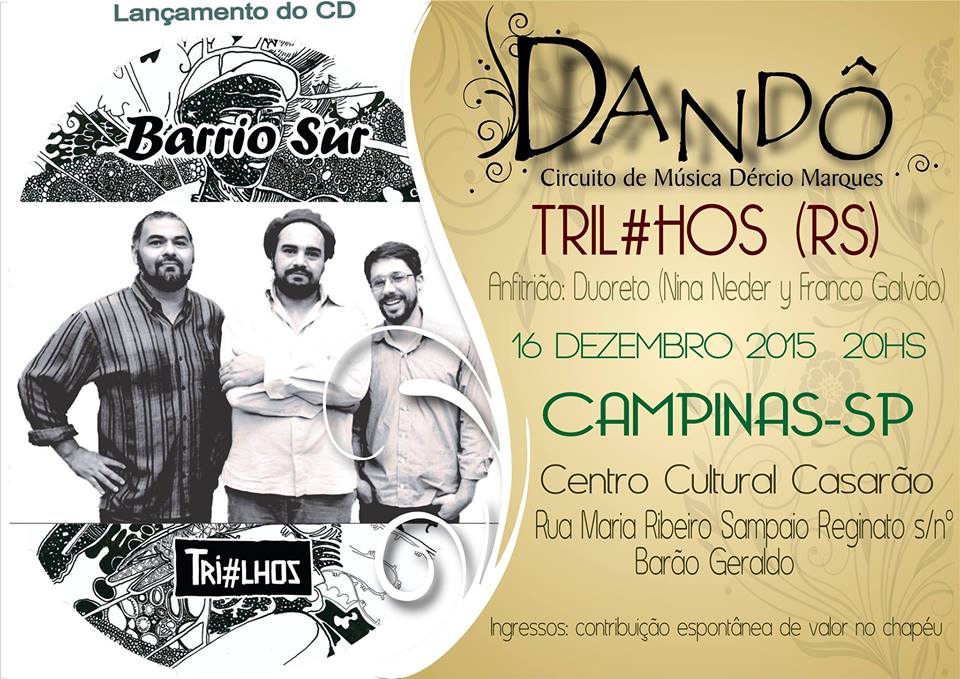 Grupo Tril#hos se apresenta no ‘Circuito Dandô’