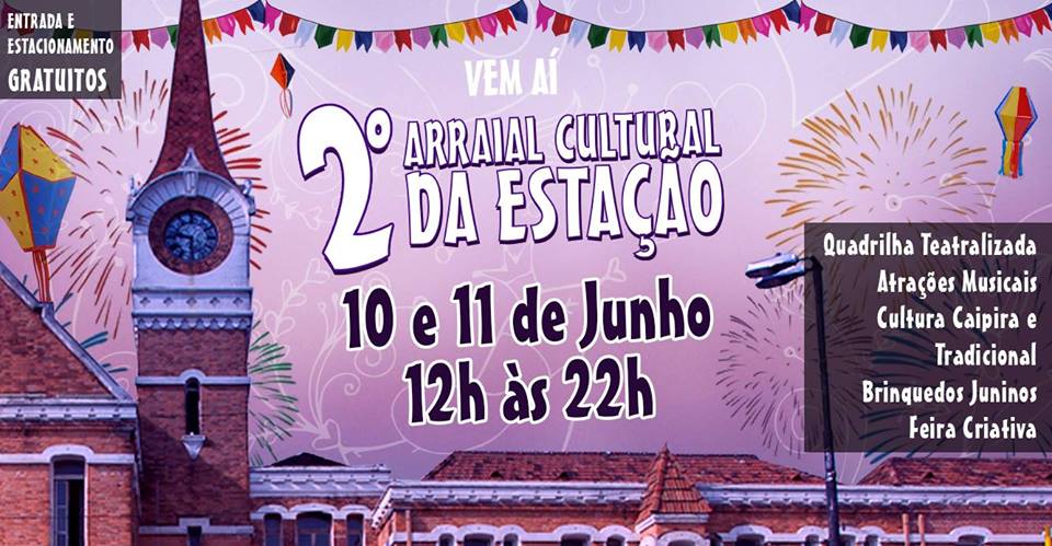 2° Arraial Cultural da Estação Cultura celebra cultura caipira com quadrilha e feira criativa