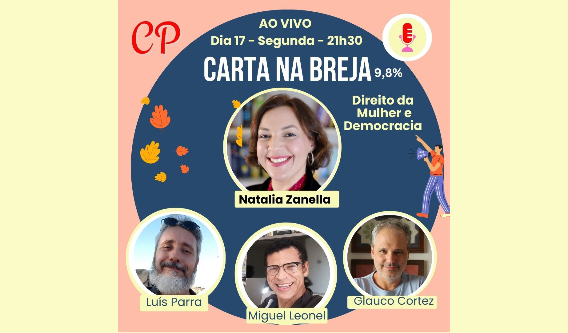 Carta na Breja 9,8% conversou com a advogada Natalia Zanella sobre direitos da mulher, democracia, direitos humanos, direito comercial e outros