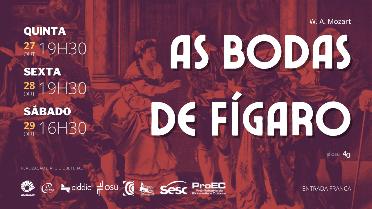 Sinfônica da Unicamp apresenta ópera ‘As Bodas de Fígaro’, de Mozart, com o Coro Contemporâneo de Campinas