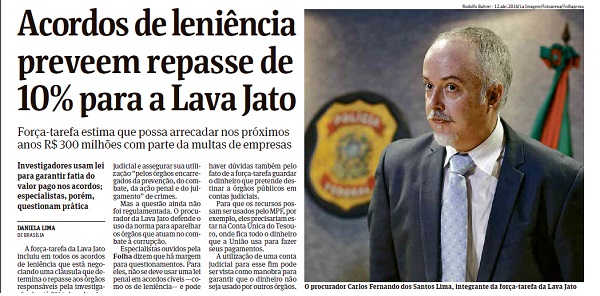 Lava Jato cobra 10% de comissão para fazer acordo com empresas acusadas de corrupção